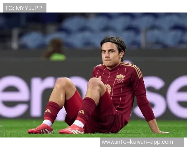 迪巴拉重返罗马合练复出在即球迷期待满满